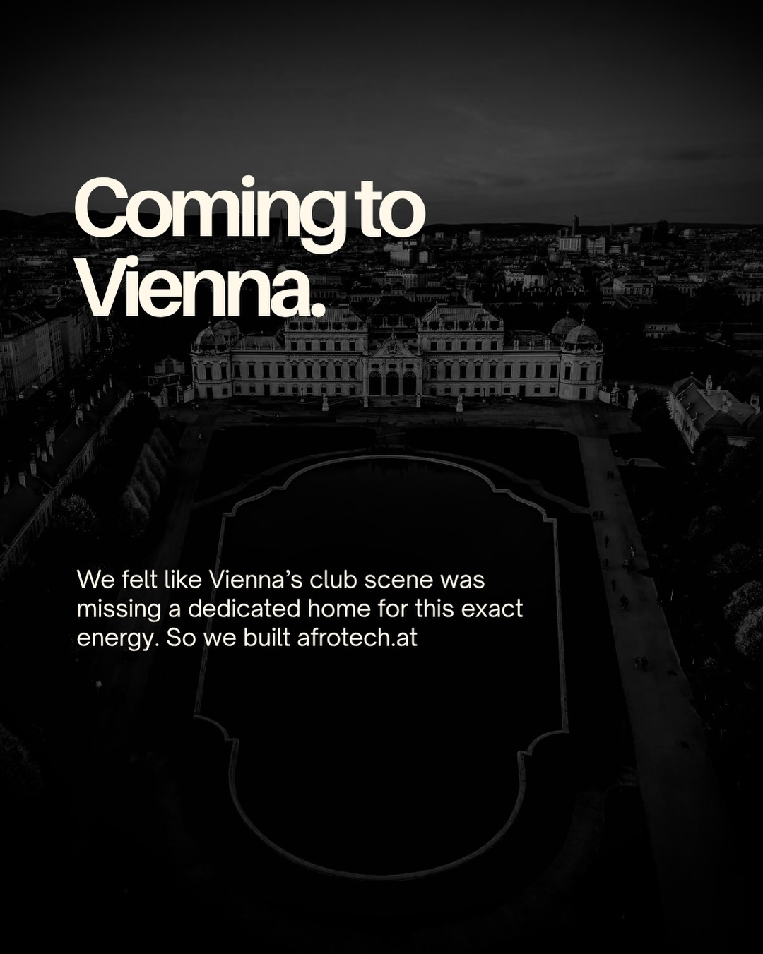 Coming to Vienna. We felt like Vienna's club scene was missing a dedicated home for this exact energy. So we built afrotech.at